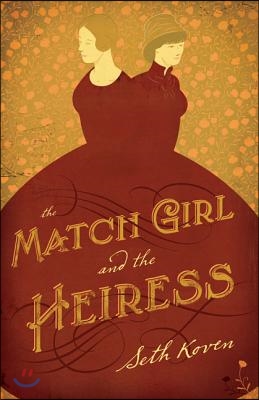 The Match Girl and the Heiress