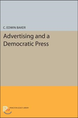 Advertising and a Democratic Press