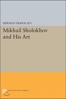 Mikhail Sholokhov and His Art