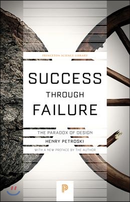 Success Through Failure: The Paradox of Design