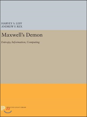 Maxwell&#39;s Demon: Entropy, Information, Computing