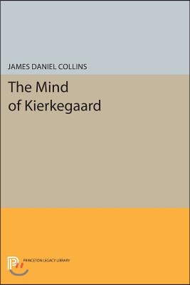 The Mind of Kierkegaard