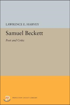 Samuel Beckett: Poet and Critic