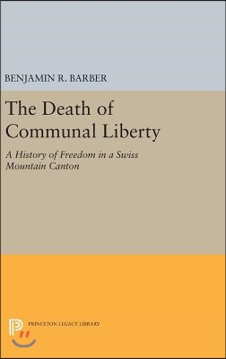 The Death of Communal Liberty