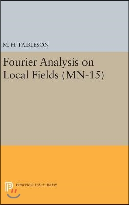 Fourier Analysis on Local Fields. (Mn-15)