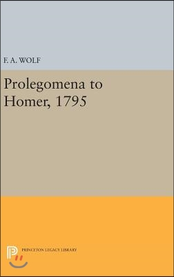 Prolegomena to Homer, 1795