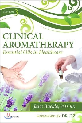 Clinical Aromatherapy