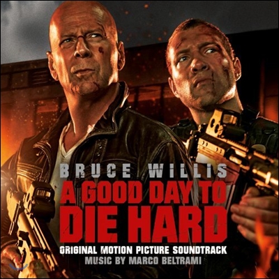 A Good Day To Die Hard (다이하드 5편: 굿 데이 투 다이) OST