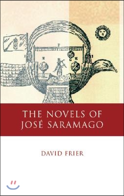 The Novels of Jose Saramago