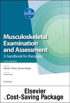 Musculoskeletal Examination and Assessment, Vol 1 5e and Principles of Musculoskeletal Treatment and Management Vol 2 3e (2-Volume Set): A Handbook fo