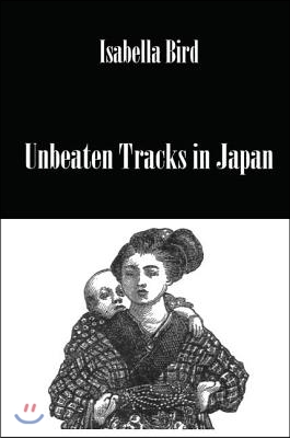 Unbeaten Tracks In Japan