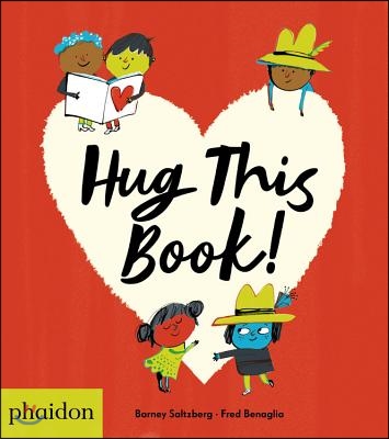 Hug This Book!