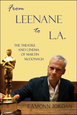 From Leenane to L.A.