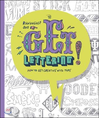 Get Lettering: How to Get Creative with Type