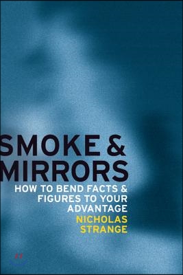 Smoke and Mirrors