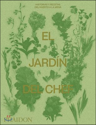 El Jardin del Chef (the Garden Chef) (Spanish Edition)