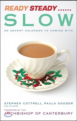 Ready Steady Slow: An Advent Calendar to Unwind with