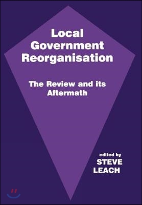 Local Government Reorganisation