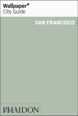 Wallpaper* City Guide San Francisco