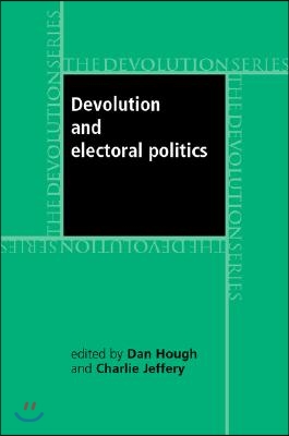 Devolution and Electoral Politics