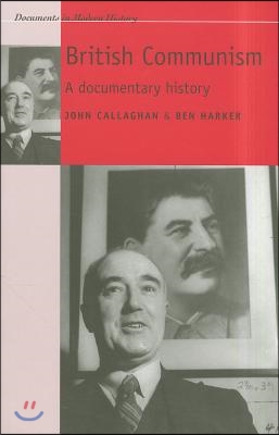 British Communism: A Documentary History