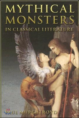 Mythical Monsters in Classical Literature