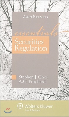 Securities Regulations: The Essentials