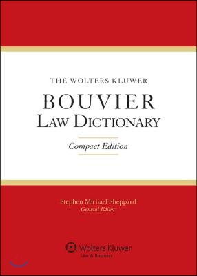 The Aspen Publishing Bouvier Law Dictionary: Compact Edition