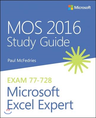 Mos 2016 Study Guide for Microsoft Excel Expert