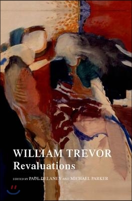William Trevor: Revaluations