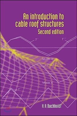 An Introduction to Cable Roof Structures - Second Edition