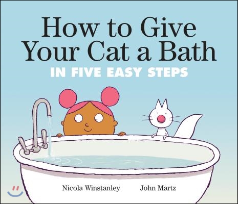 How to Give Your Cat a Bath: In Five Easy Steps