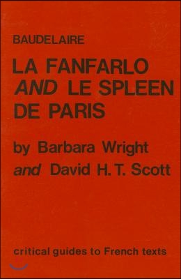 Baudelaire: La Fanfarlo and Le Spleen de Paris