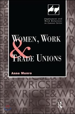 Women, Work and Trade Unions