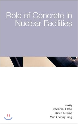 Role of Concrete in Nuclear Facilites