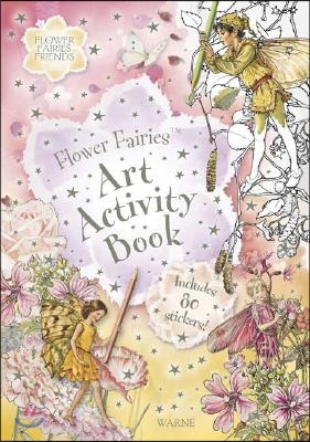 Flower Fairies Art Activity Book [With Stickers]
