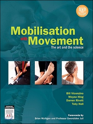 Mobilisation with Movement: The Art and the Science