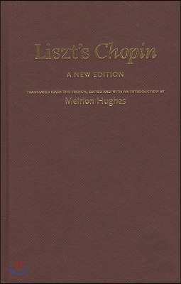 Liszt's 'Chopin': A New Edition