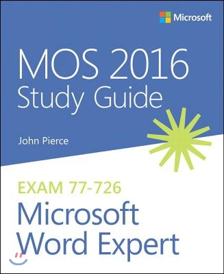 Mos 2016 Study Guide for Microsoft Word Expert