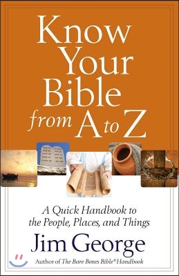 Know Your Bible from A to Z