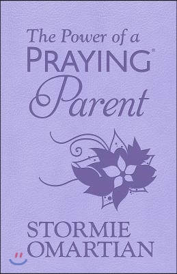 The Power of a Praying Parent