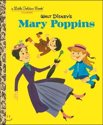 Walt Disney&#39;s Mary Poppins (Disney Classics)