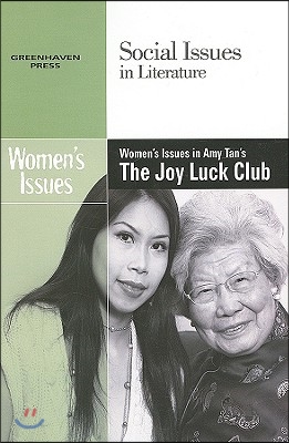 Women&#39;s Issues in Amy Tan&#39;s the Joy Luck Club