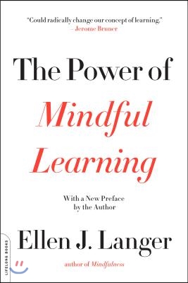 The Power of Mindful Learning