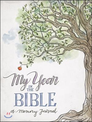 My Year in the Bible: A Memory Journal