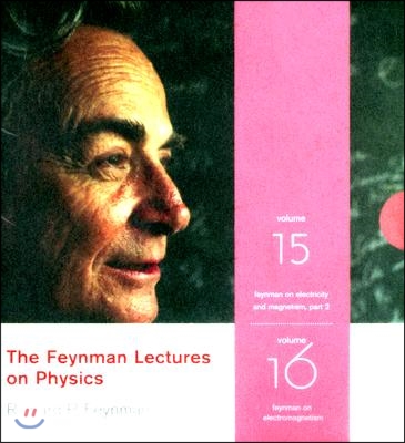 The Feynman Lectures on Physics: Volumes 15 & 16