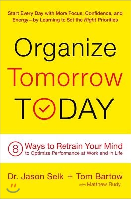 Organize Tomorrow Today