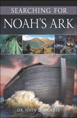 Searching for Noah&#39;s Ark (Icr): (Booklet)