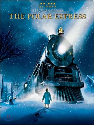 Selections from the Polar Express: Five Finger Piano