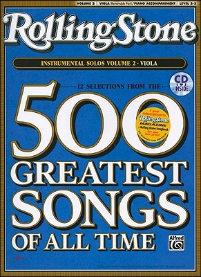 Selections from Rolling Stone Magazine&#39;s 500 Greatest Songs of All Time (Instrumental Solos for Strings), Vol 2: Viola, Book &amp; CD